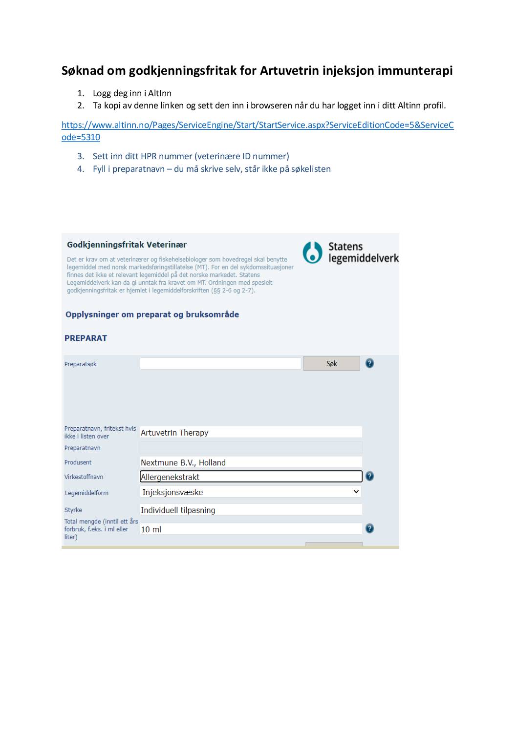 instruks-webside-soknad-godkjenningsfritak-artuvetrin-injeksjon_no_042147-2